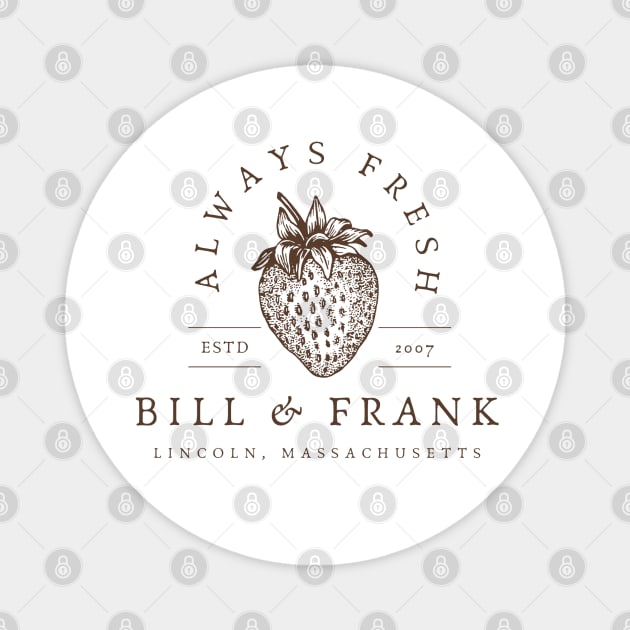 Bill & Frank's Strawberry from The Last of Us Magnet by Live Together